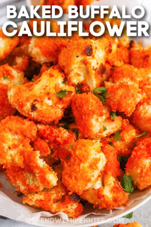 plated Oven Baked Buffalo Cauliflower with writing